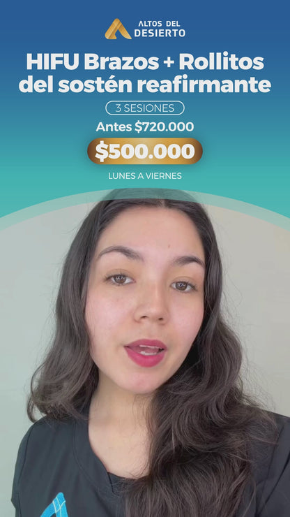 HIFU REAFIRMANTE BRAZOS + ROLLITO DEL SOSTÉN